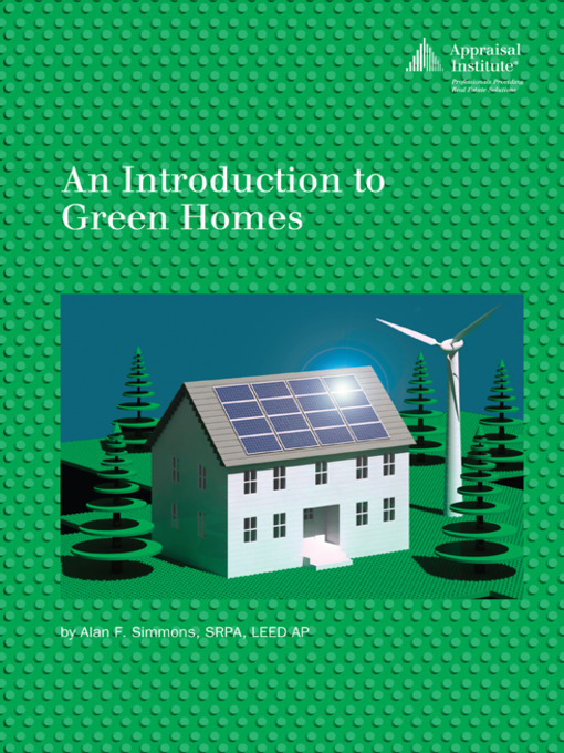 Title details for An Introduction to Green Homes by Alan F. Simmons - Available